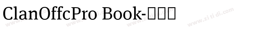 ClanOffcPro Book字体转换 ClanOffcPro Book字体转换